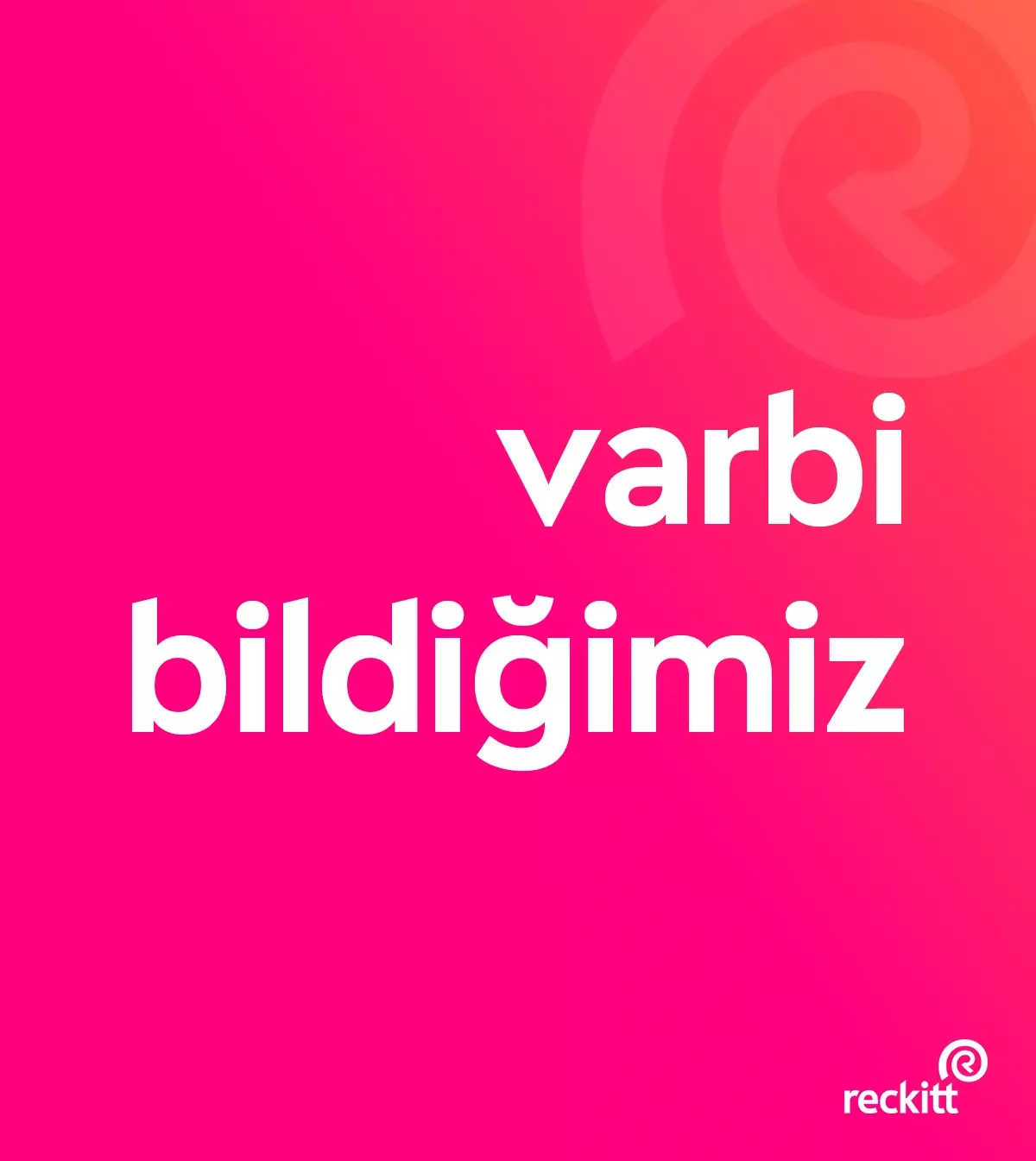 varbi bildiğimiz